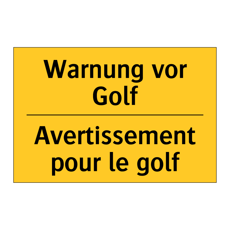 Warnung vor Golf - Avertissement pour le golf