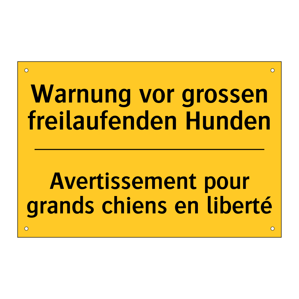 Warnung vor grossen freilaufenden  /.../ - Avertissement pour grands chiens  /.../