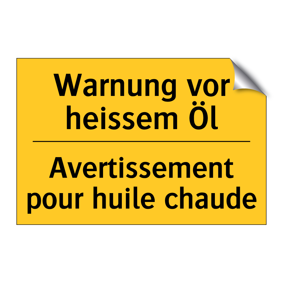 Warnung vor heissem Öl - Avertissement pour huile chaude /.../