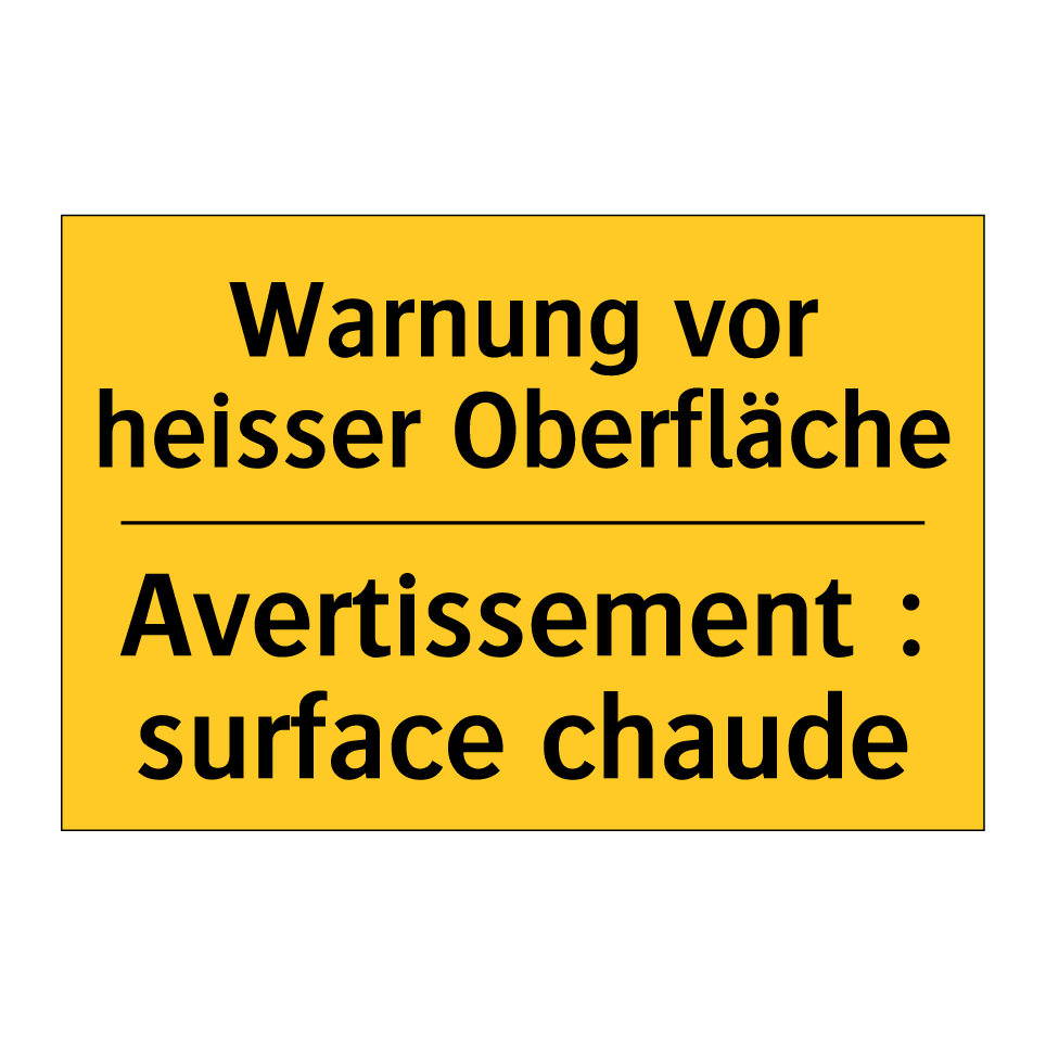 Warnung vor heisser Oberfläche - Avertissement : surface chaude
