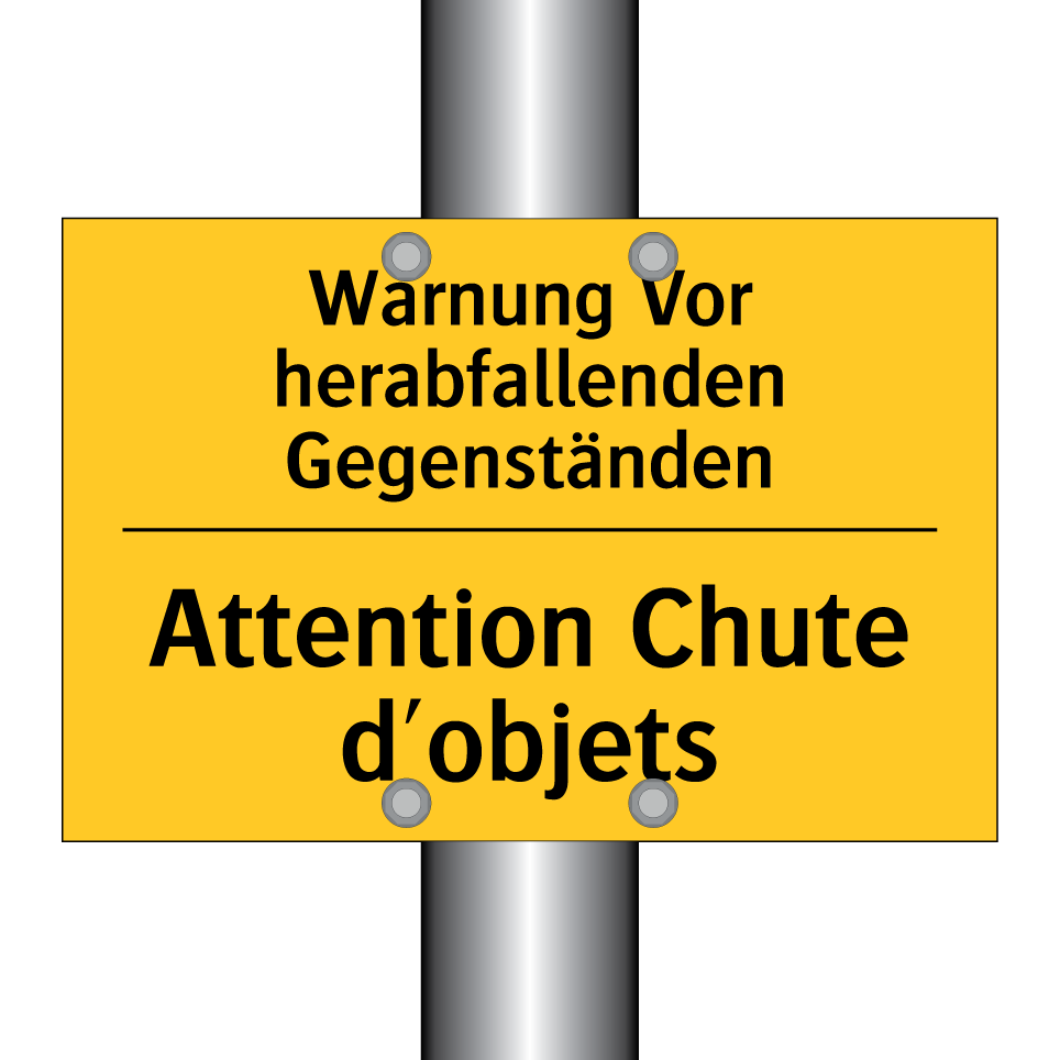 Warnung Vor herabfallenden Gegenständen /.../ - Attention Chute d'objets
