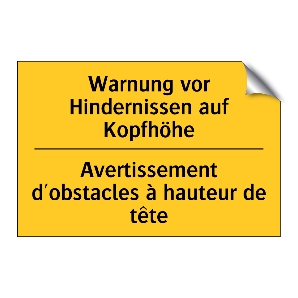 Warnung vor Hindernissen auf Kopfhöhe /.../ - Avertissement d'obstacles à hauteur  /.../