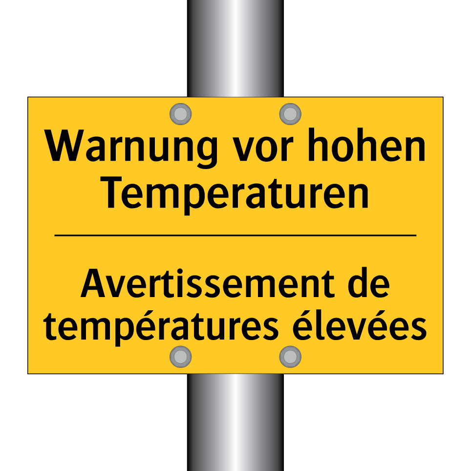 Warnung vor hohen Temperaturen - Avertissement de températures  /.../