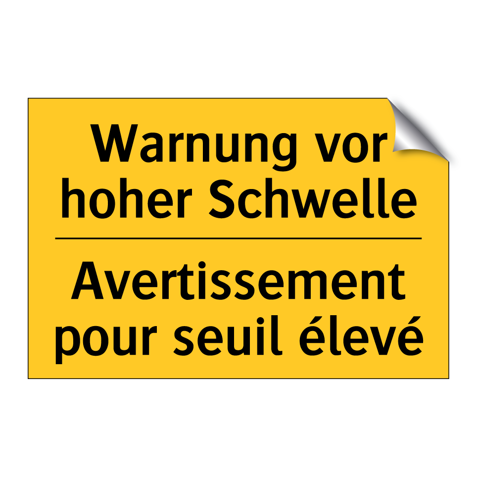 Warnung vor hoher Schwelle - Avertissement pour seuil élevé