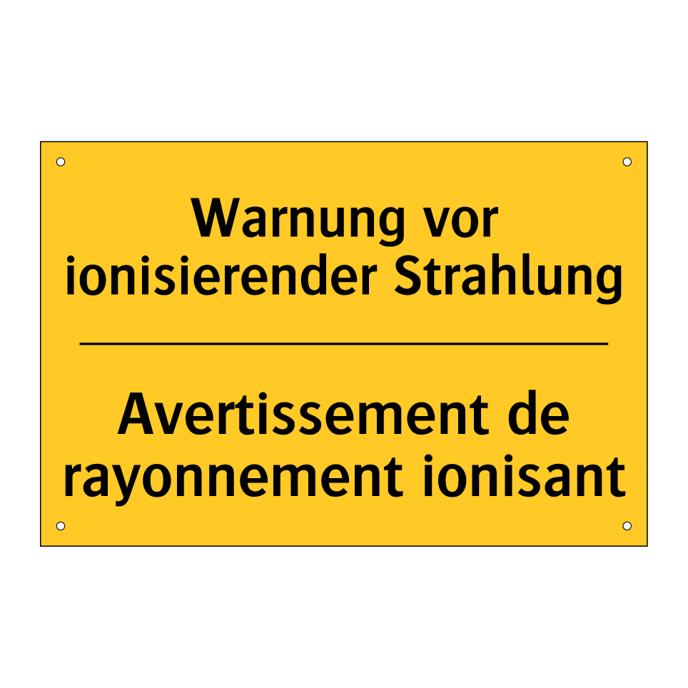 Warnung vor ionisierender Strahlung /.../ - Avertissement de rayonnement ionisant /.../