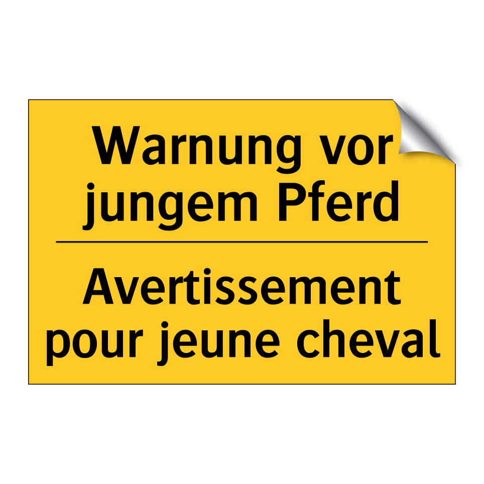 Warnung vor jungem Pferd - Avertissement pour jeune cheval /.../