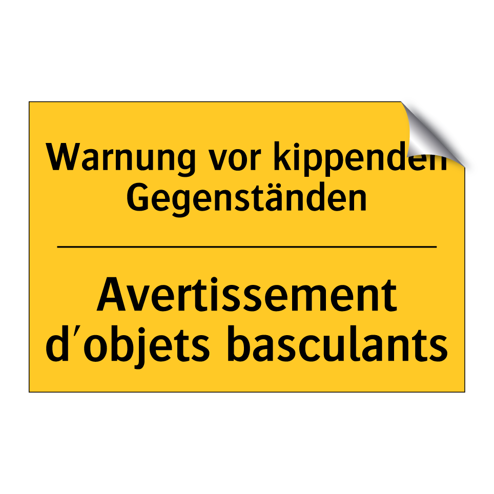Warnung vor kippenden Gegenständen /.../ - Avertissement d'objets basculants /.../