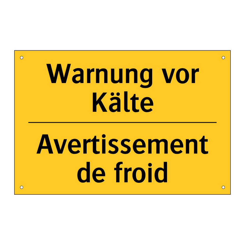 Warnung vor Kälte - Avertissement de froid
