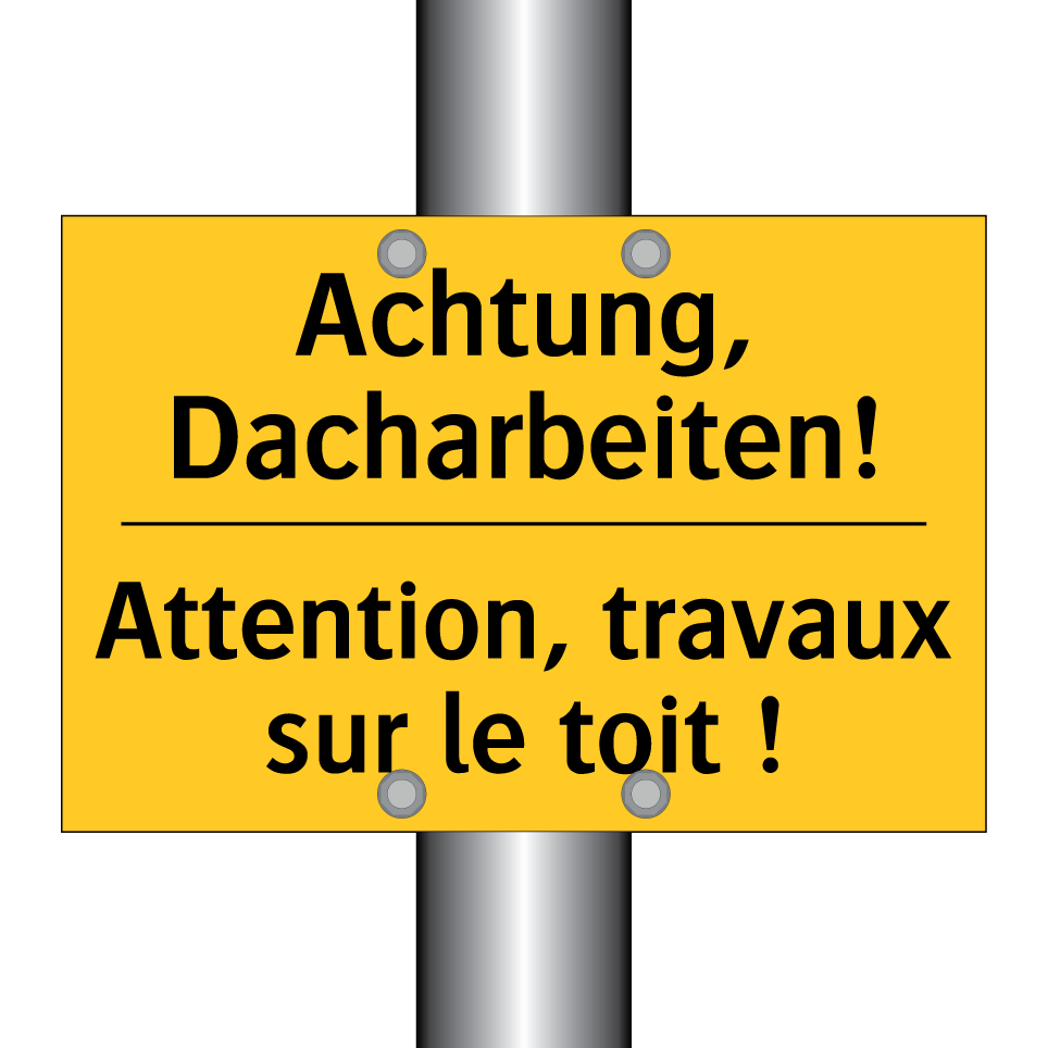 Achtung, Dacharbeiten! - Attention, travaux sur le toit  /.../