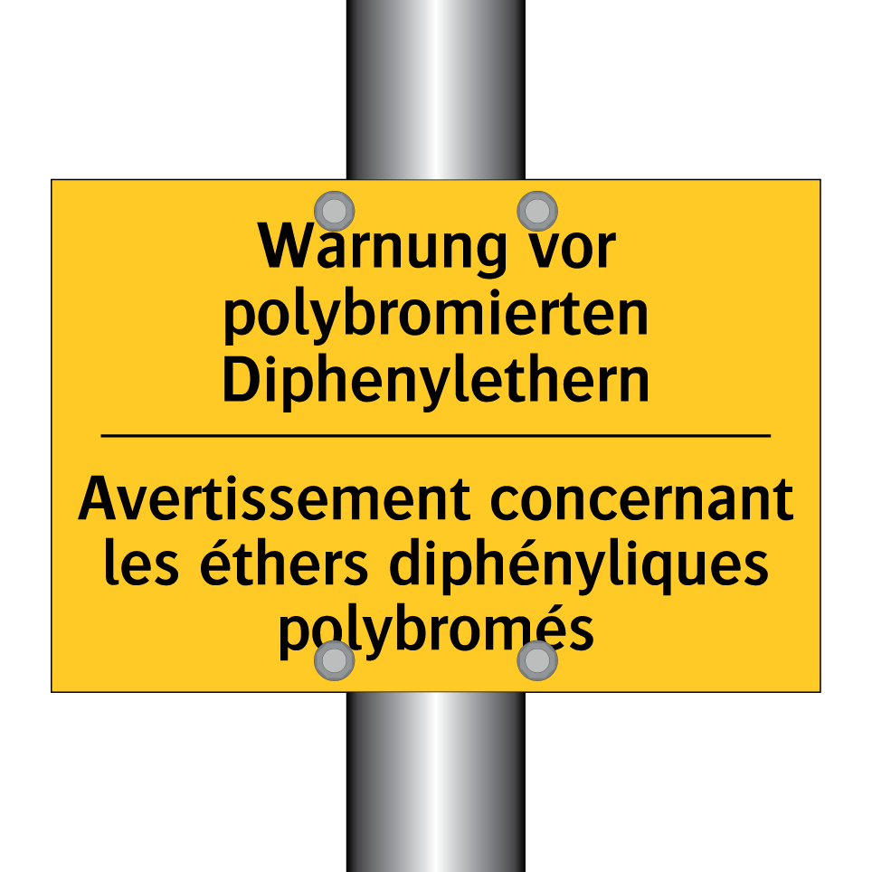 Warnung vor polybromierten Diphenylethern /.../ - Avertissement concernant les éthers  /.../