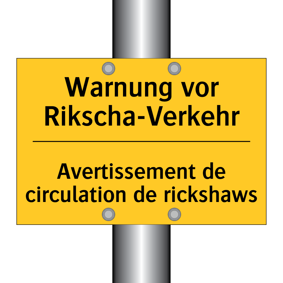 Warnung vor Rikscha-Verkehr - Avertissement de circulation de  /.../