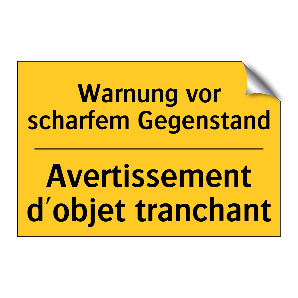 Warnung vor scharfem Gegenstand /.../ - Avertissement d'objet tranchant /.../