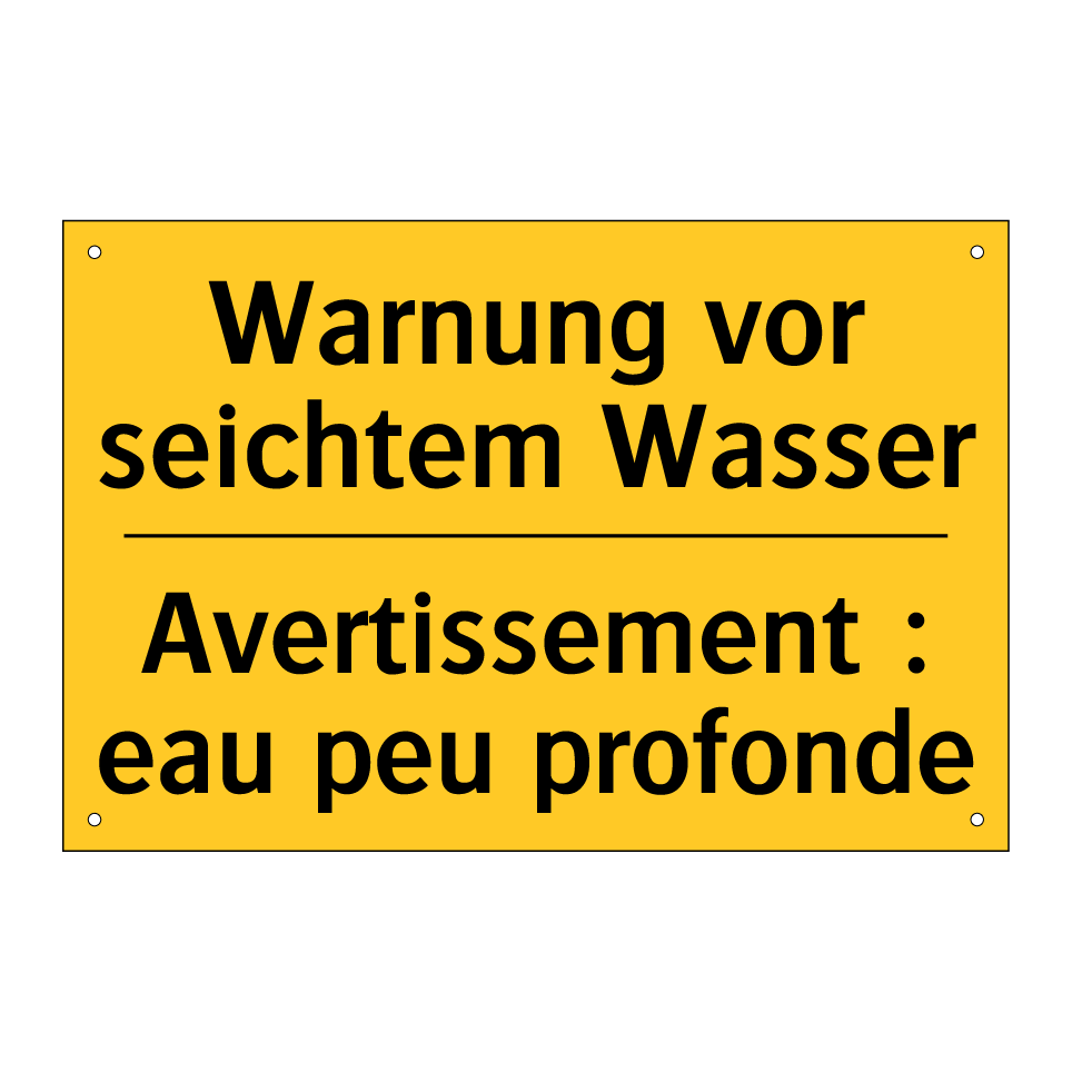 Warnung vor seichtem Wasser - Avertissement : eau peu profonde /.../