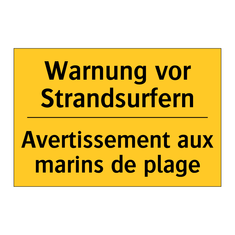 Warnung vor Strandsurfern - Avertissement aux marins de plage /.../