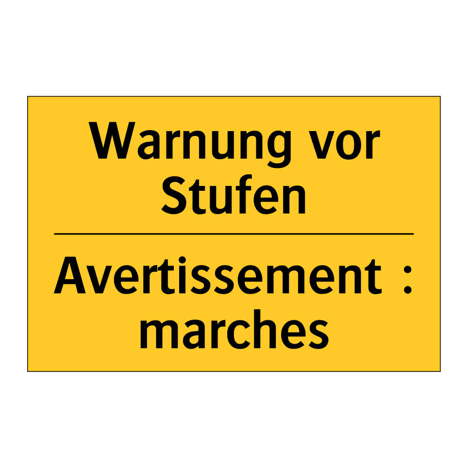 Warnung vor Stufen - Avertissement : marches
