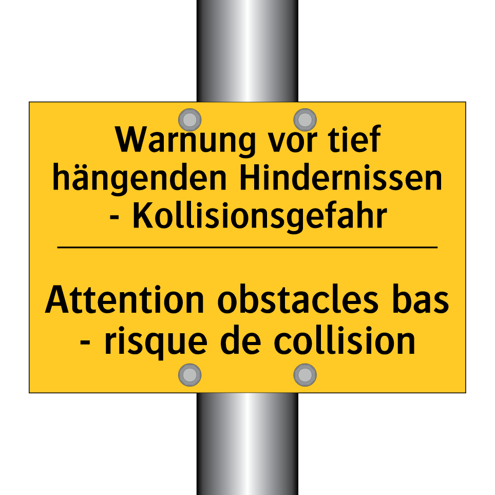 Warnung vor tief hängenden Hindernissen  /.../ - Attention obstacles bas - risque  /.../