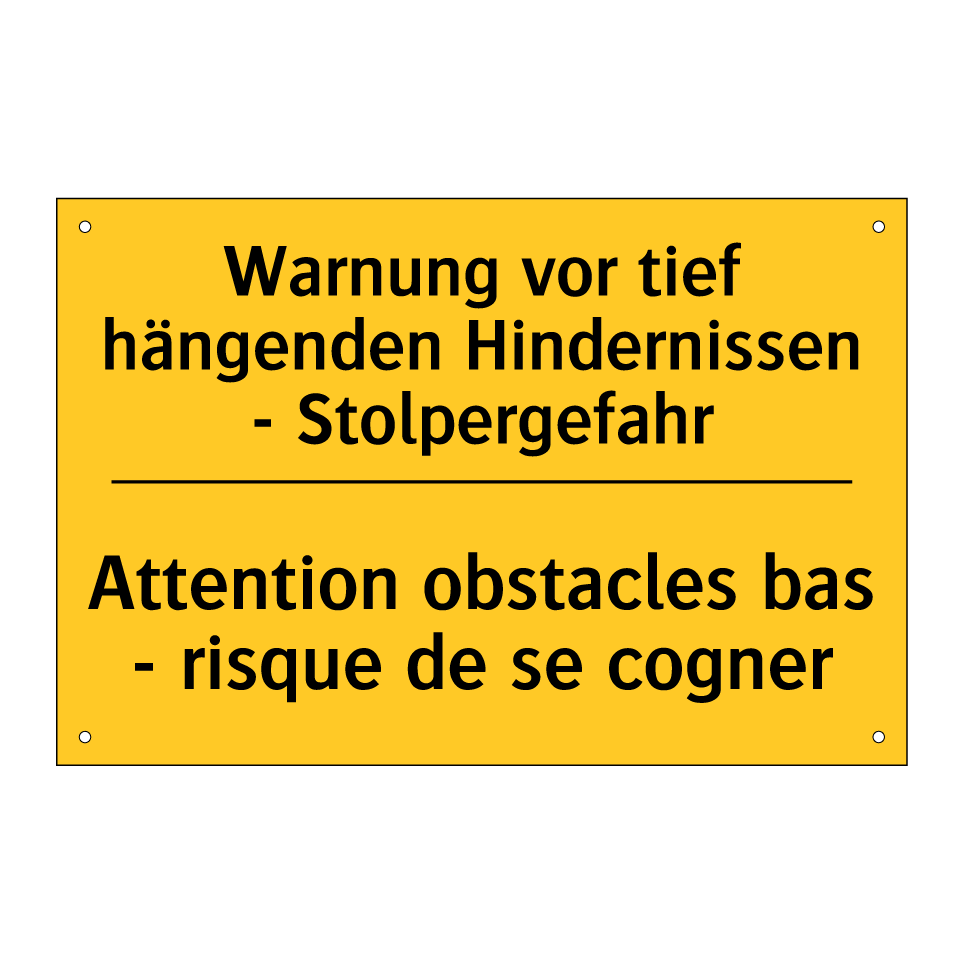 Warnung vor tief hängenden Hindernissen  /.../ - Attention obstacles bas - risque  /.../