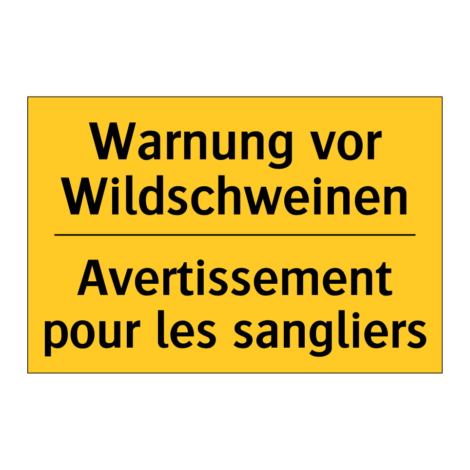 Warnung vor Wildschweinen - Avertissement pour les sangliers /.../