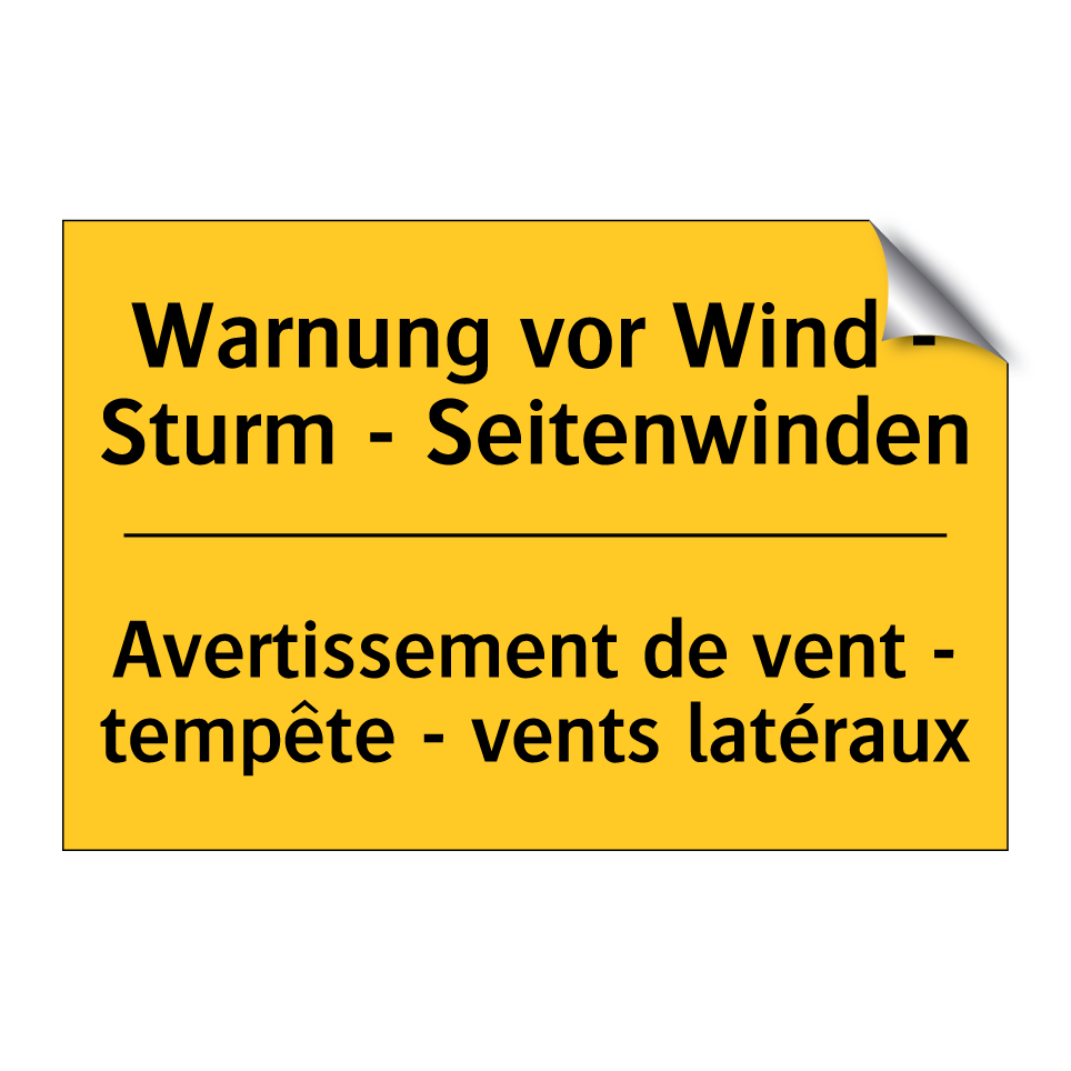 Warnung vor Wind - Sturm - Seitenwinden /.../ - Avertissement de vent - tempête  /.../