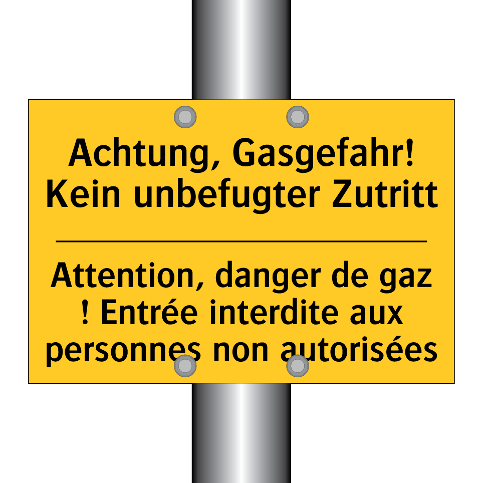 Achtung, Gasgefahr! Kein unbefugter  /.../ - Attention, danger de gaz ! Entrée  /.../