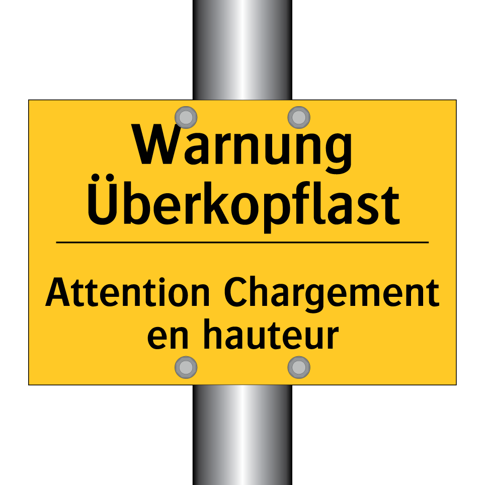 Warnung Überkopflast - Attention Chargement en hauteur /.../