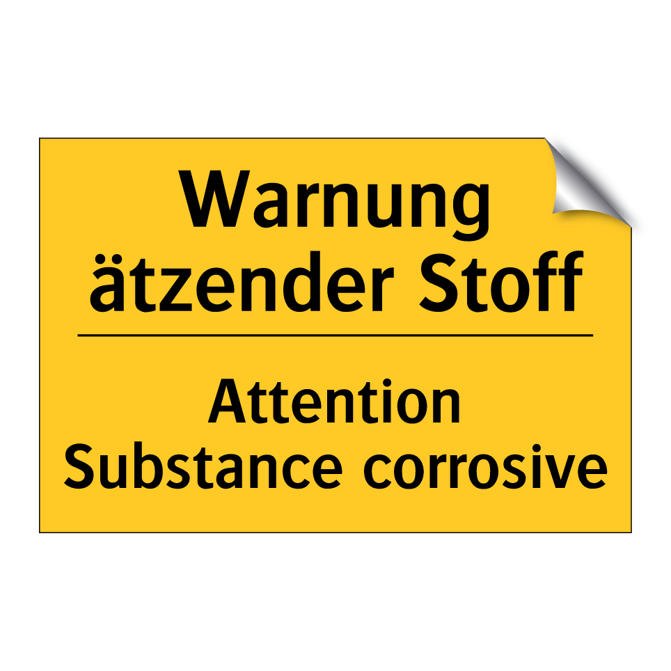 Warnung ätzender Stoff - Attention Substance corrosive