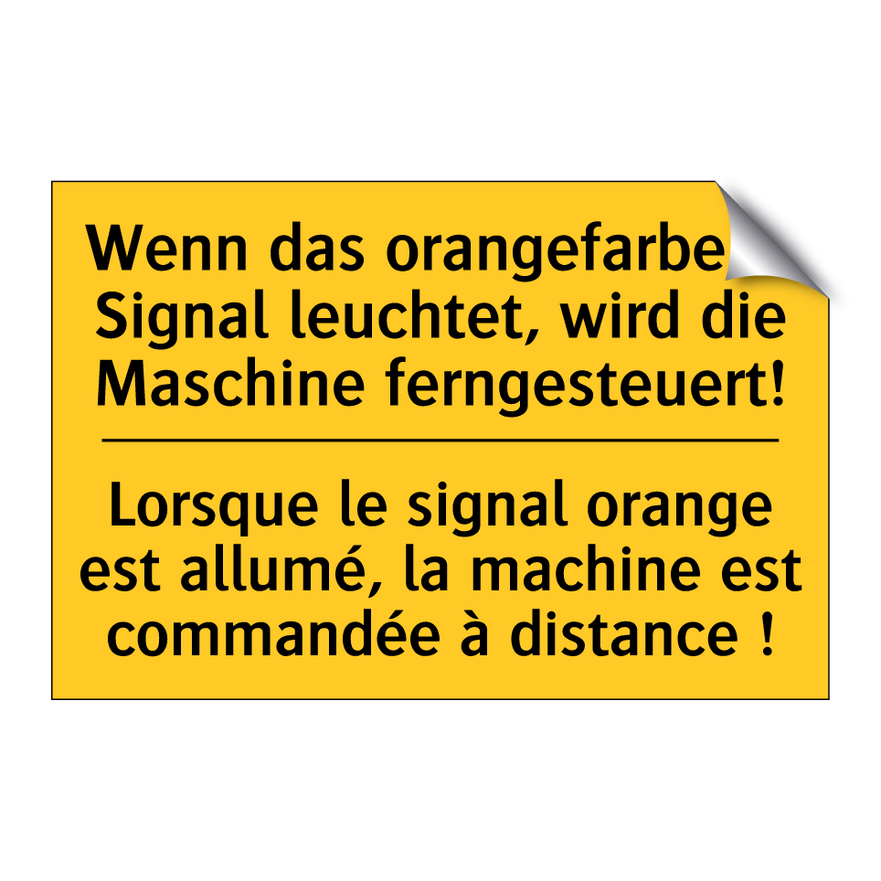 Wenn das orangefarbene Signal  /.../ - Lorsque le signal orange est allumé,  /.../