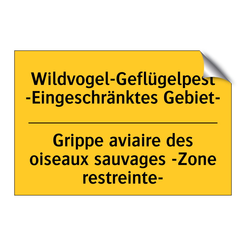Wildvogel-Geflügelpest -Eingeschränktes  /.../ - Grippe aviaire des oiseaux sauvages  /.../