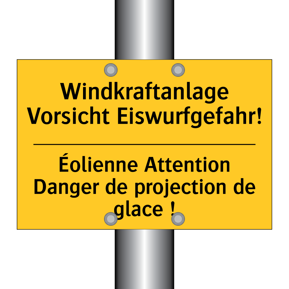 Windkraftanlage Vorsicht Eiswurfgefahr! /.../ - Éolienne Attention Danger de projection  /.../