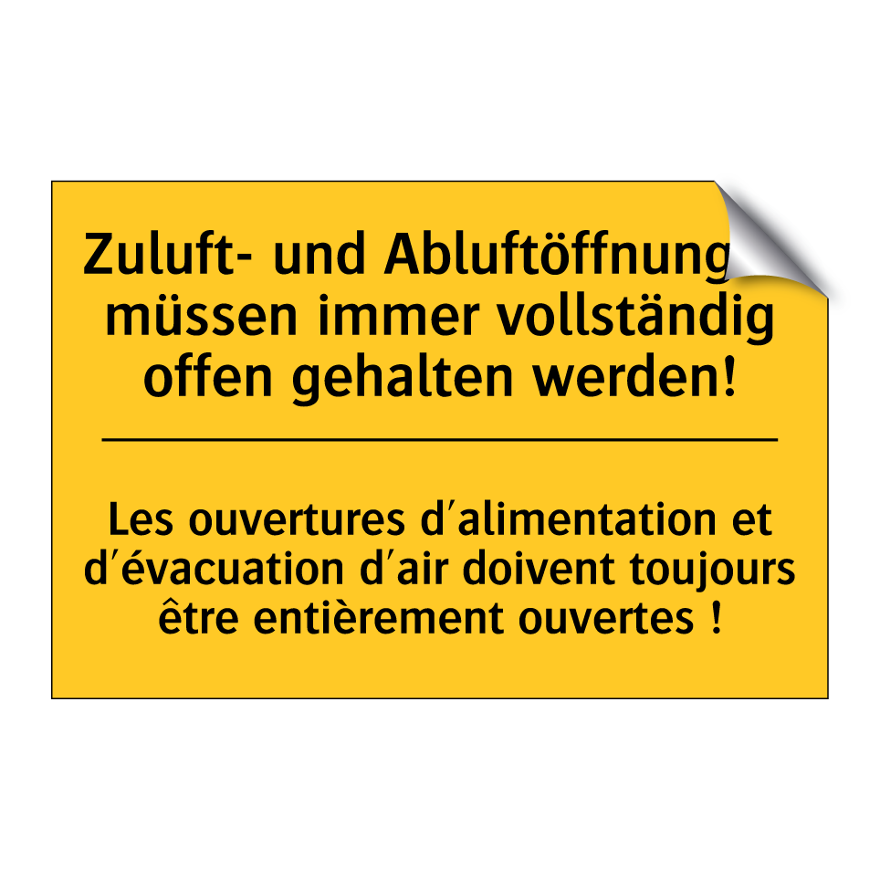 Zuluft- und Abluftöffnungen müssen  /.../ - Les ouvertures d'alimentation  /.../