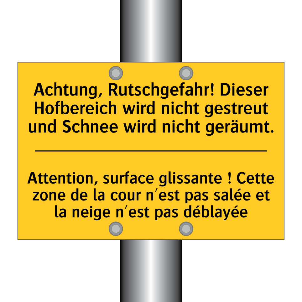 Achtung, Rutschgefahr! Dieser  /.../ - Attention, surface glissante !  /.../