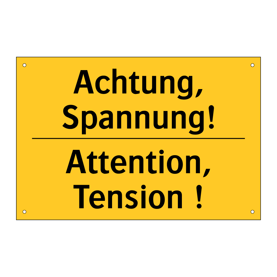 Achtung, Spannung! - Attention, Tension !