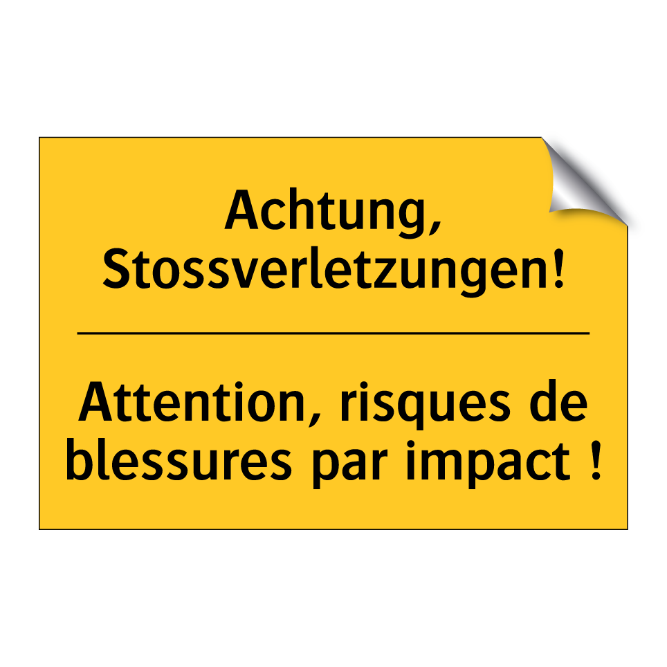 Achtung, Stossverletzungen! - Attention, risques de blessures  /.../
