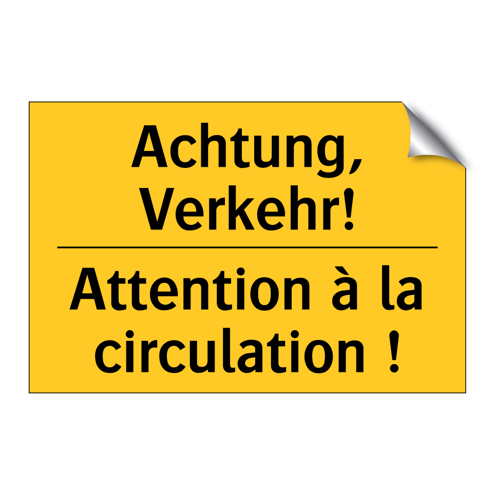 Achtung, Verkehr! - Attention à la circulation !