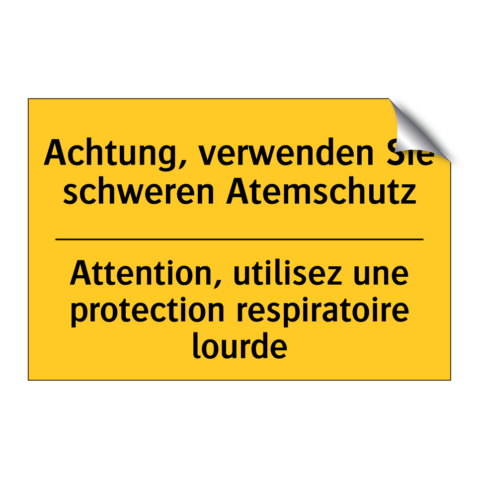 Achtung, verwenden Sie schweren  /.../ - Attention, utilisez une protection  /.../