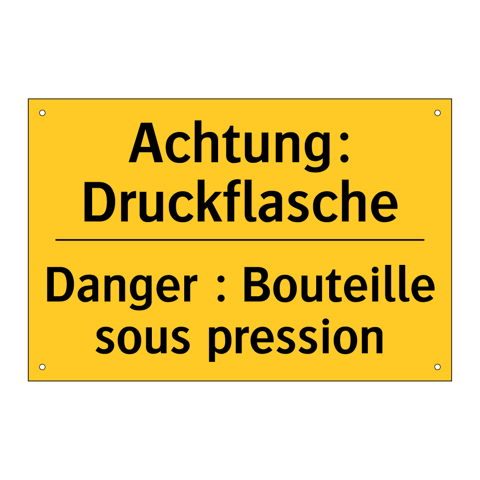 Achtung: Druckflasche - Danger : Bouteille sous pression /.../