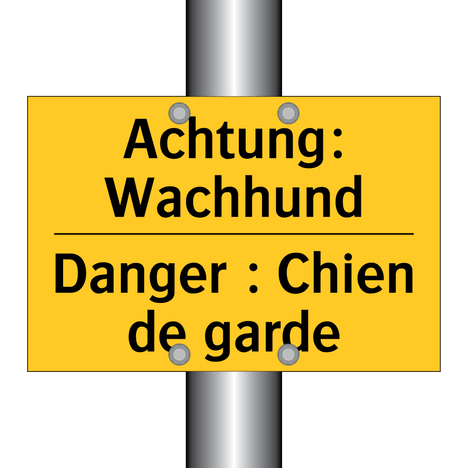 Achtung: Wachhund - Danger : Chien de garde