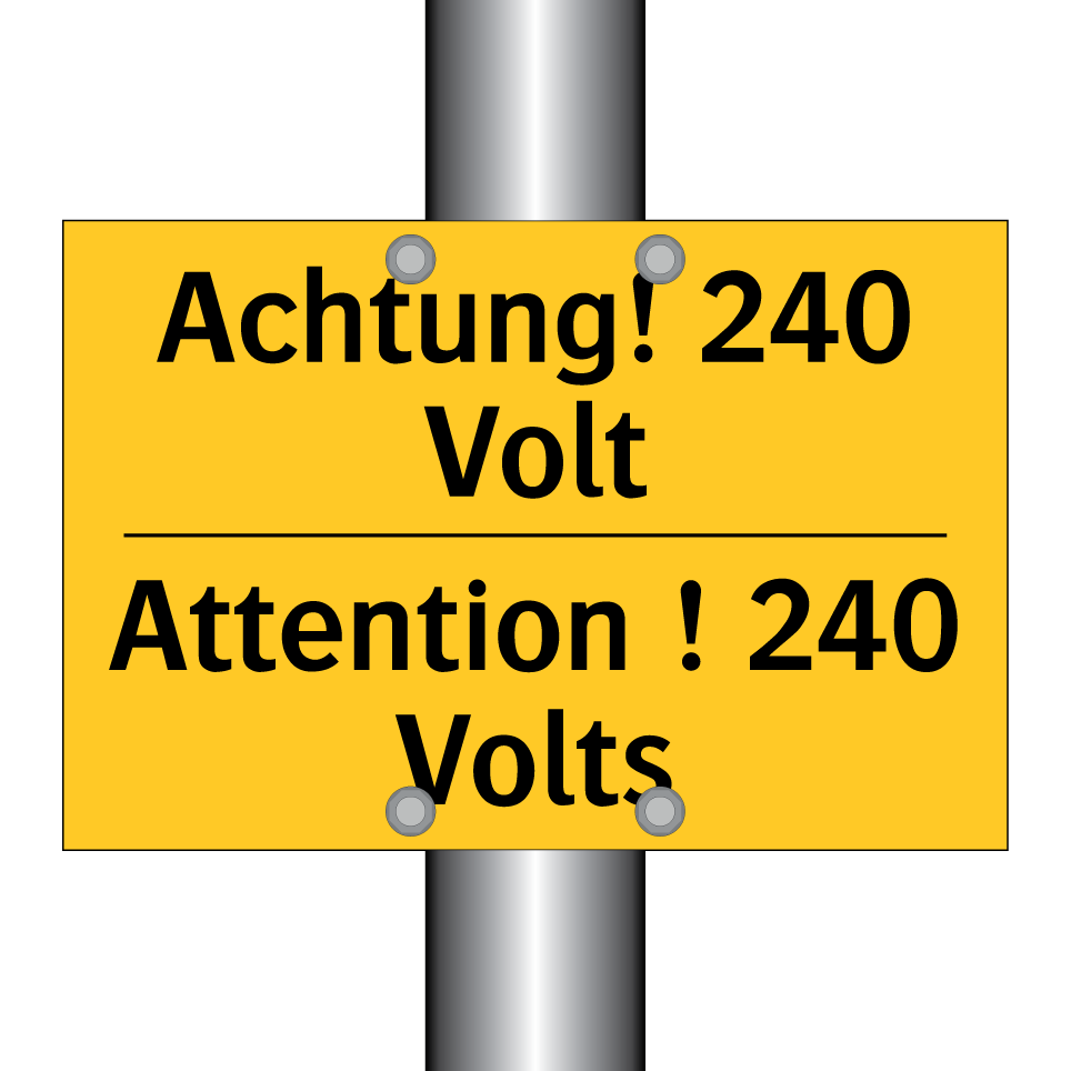 Achtung! 240 Volt - Attention ! 240 Volts