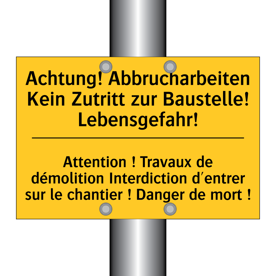 Achtung! Abbrucharbeiten Kein  /.../ - Attention ! Travaux de démolition  /.../
