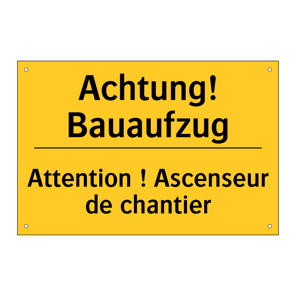 Achtung! Bauaufzug - Attention ! Ascenseur de chantier /.../