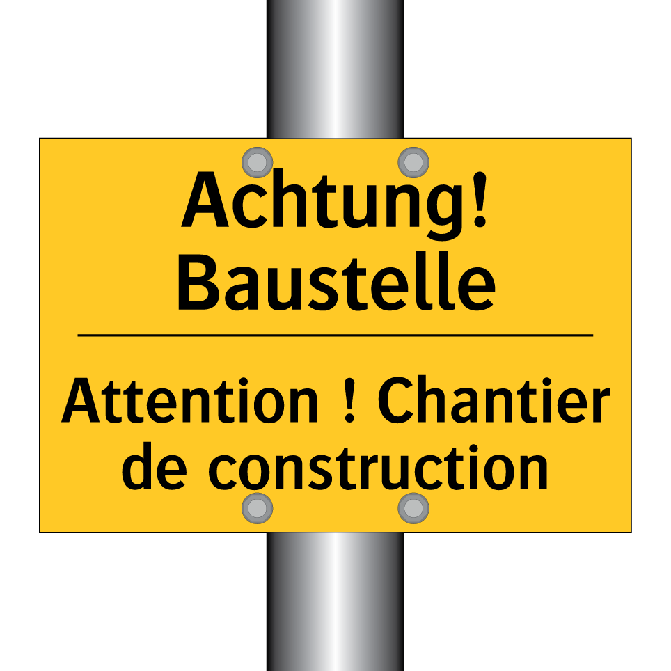 Achtung! Baustelle - Attention ! Chantier de construction /.../