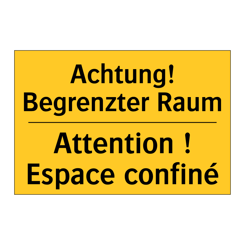 Achtung! Begrenzter Raum - Attention ! Espace confiné