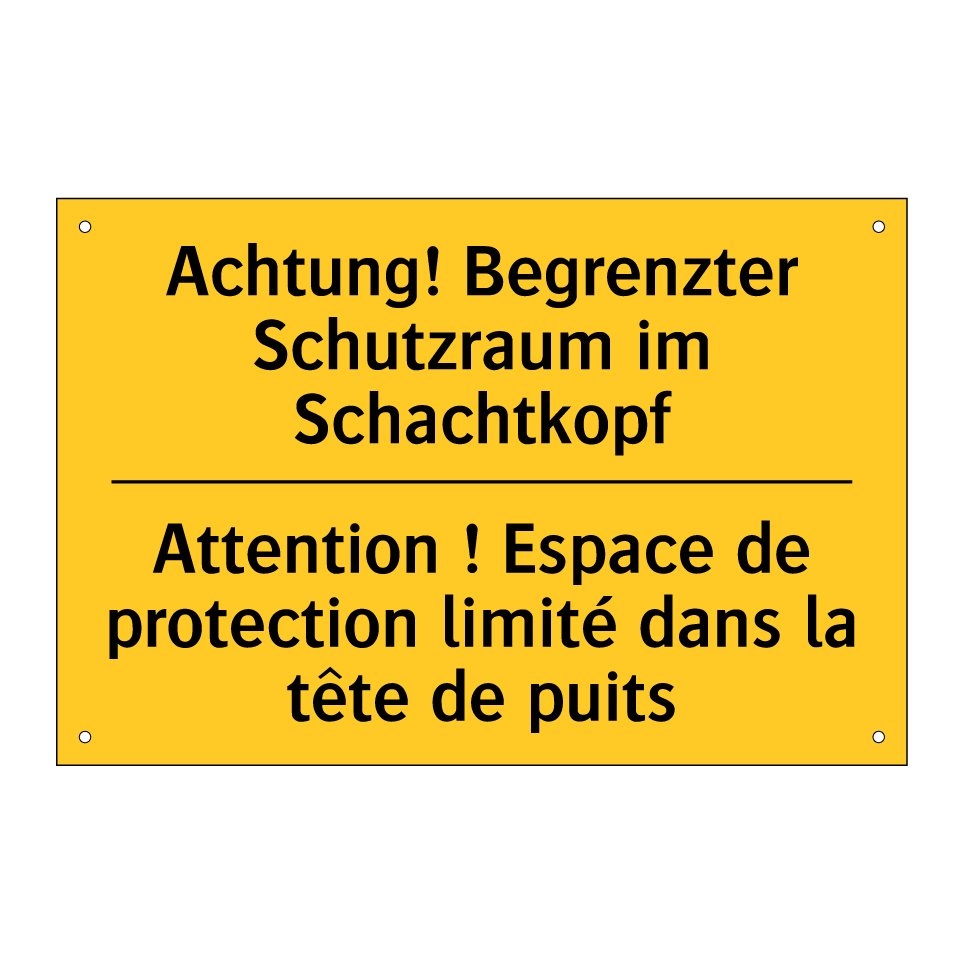 Achtung! Begrenzter Schutzraum  /.../ - Attention ! Espace de protection  /.../