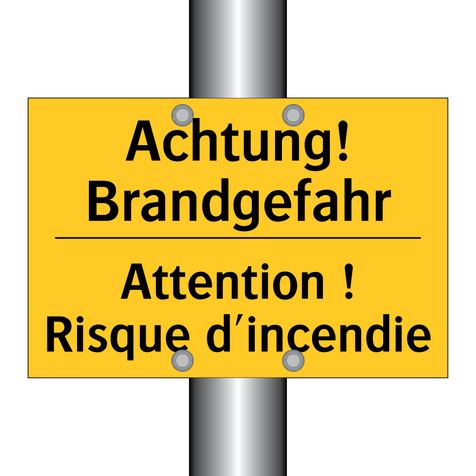Achtung! Brandgefahr - Attention ! Risque d'incendie
