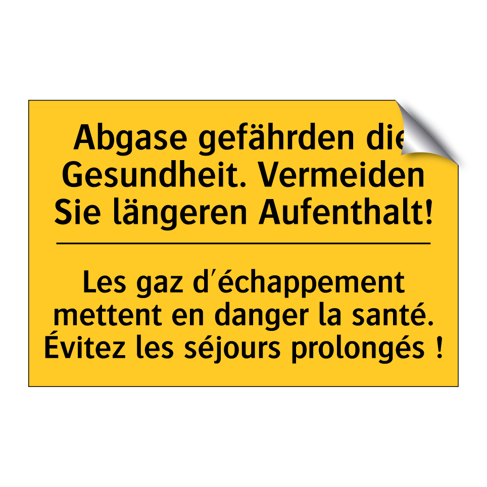Abgase gefährden die Gesundheit.  /.../ - Les gaz d'échappement mettent  /.../
