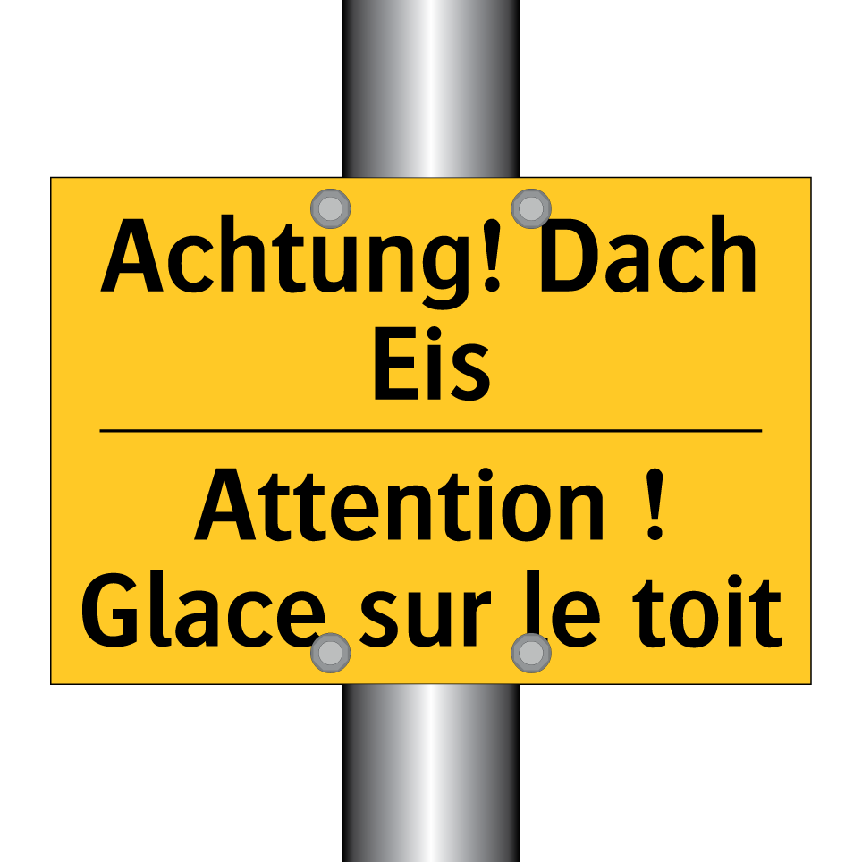 Achtung! Dach Eis - Attention ! Glace sur le toit