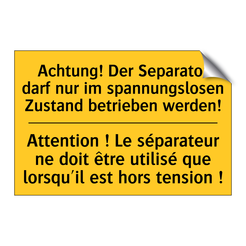 Achtung! Der Separator darf nur  /.../ - Attention ! Le séparateur ne doit  /.../