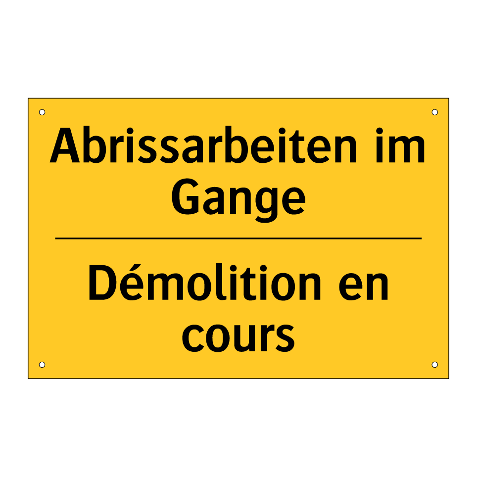 Abrissarbeiten im Gange - Démolition en cours