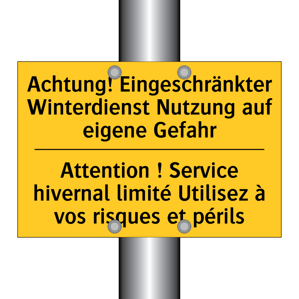 Achtung! Eingeschränkter Winterdienst  /.../ - Attention ! Service hivernal limité  /.../