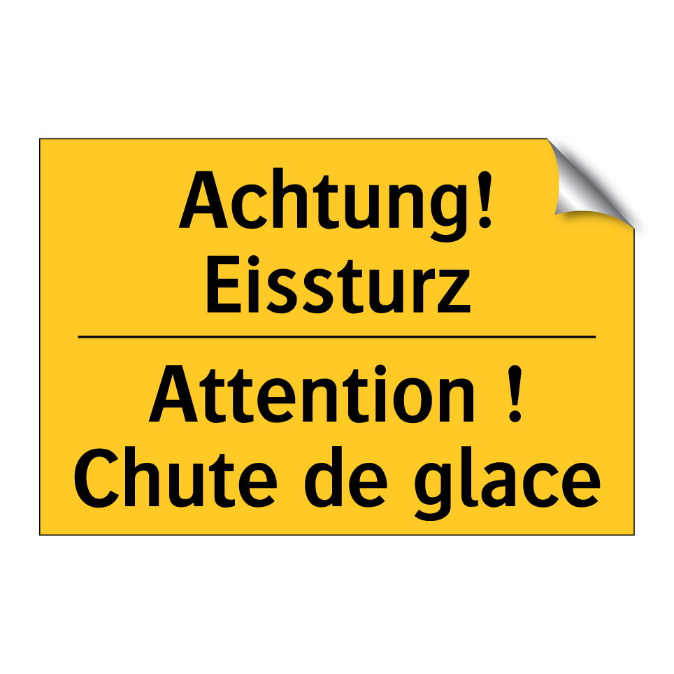 Achtung! Eissturz - Attention ! Chute de glace